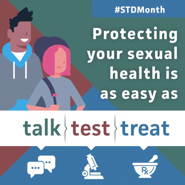 STD Awareness Month: Get Tested, Stay Safe